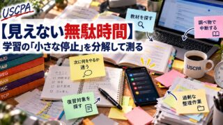 【見えない無駄時間】学習の「小さな停止」を分解して測る（付箋で示した学習中の停止と散らかった学習机）